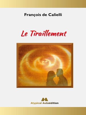cover image of Le Tiraillement